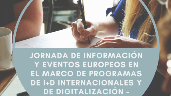 Jornadas de información y eventos europeos en el marco de Programas de I+D internacionales y de digitalización – CENTR@TEC
