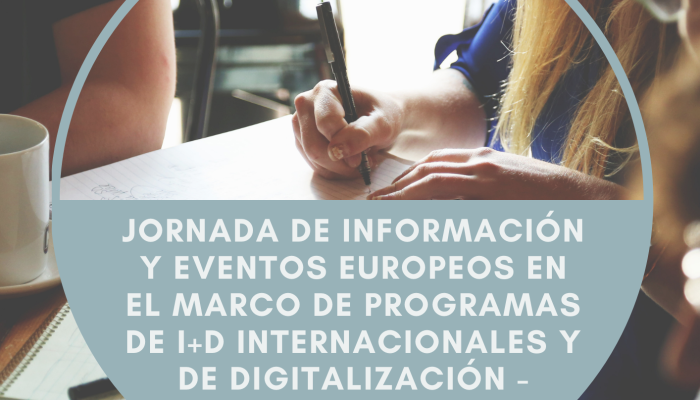 Jornadas de información y eventos europeos en el marco de Programas de I+D internacionales y de digitalización – CENTR@TEC